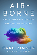 Air-Borne: The Hidden History of the Life We Breathe book cover