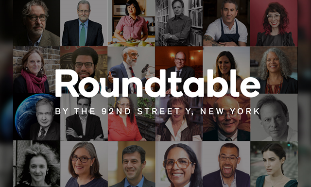 Roundtable by The 92nd Street Y, New York