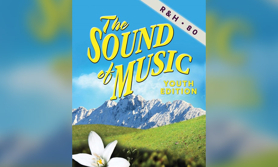 Musical Theater Workshop: The Sound of Music: Youth Edition