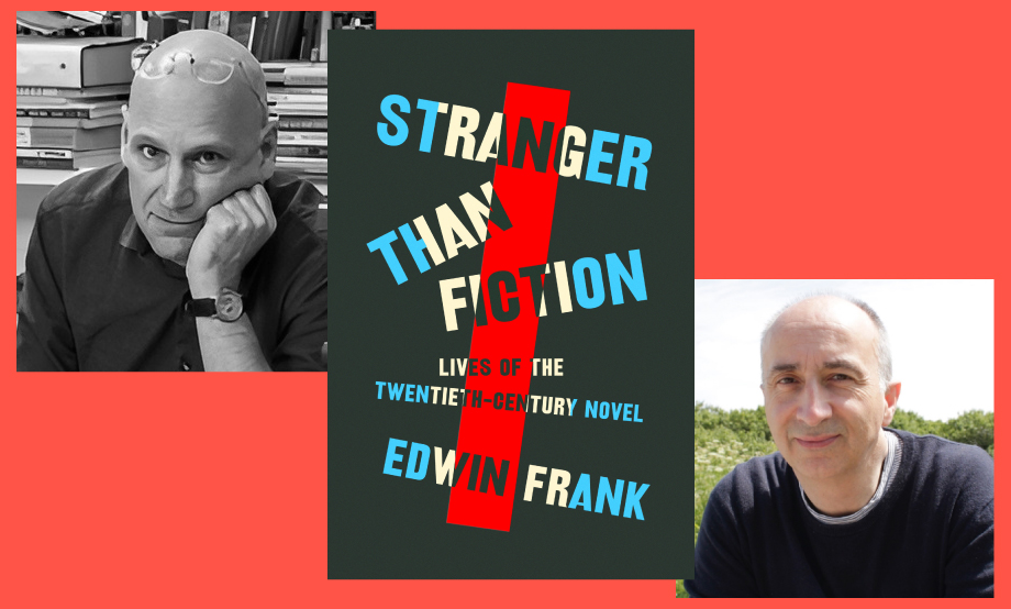 Edwin Frank with James Wood: Stranger than Fiction