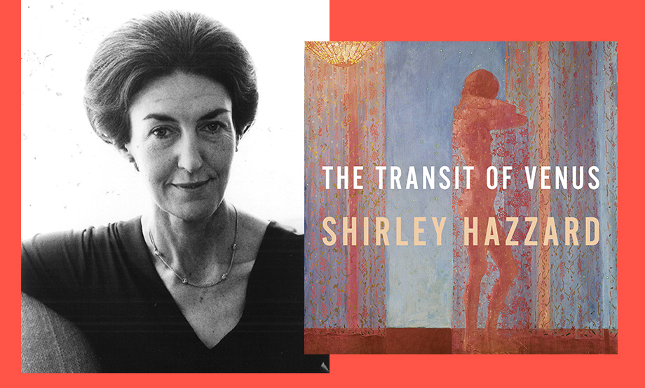 A Celebration of Shirley Hazzard: The Transit of Venus