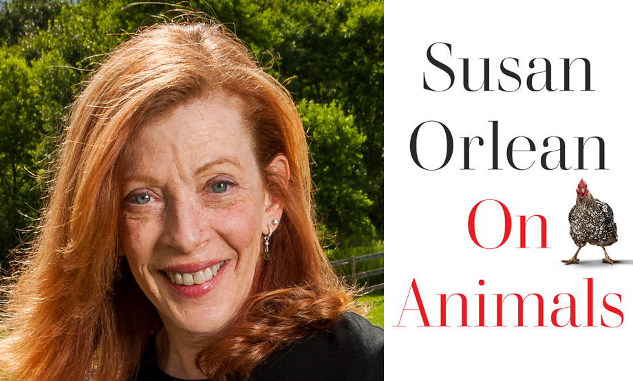 Susan Orlean: On Animals